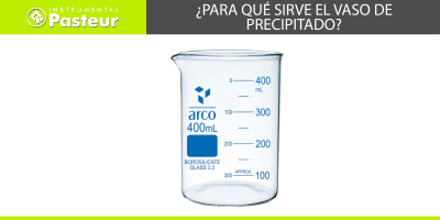 ¿Para qué sirve el vaso de precipitado?